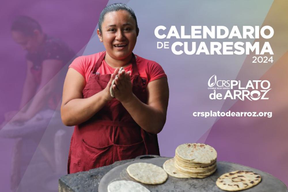 Descarga gratis el Calendario de Cuaresma Catholic Relief Services